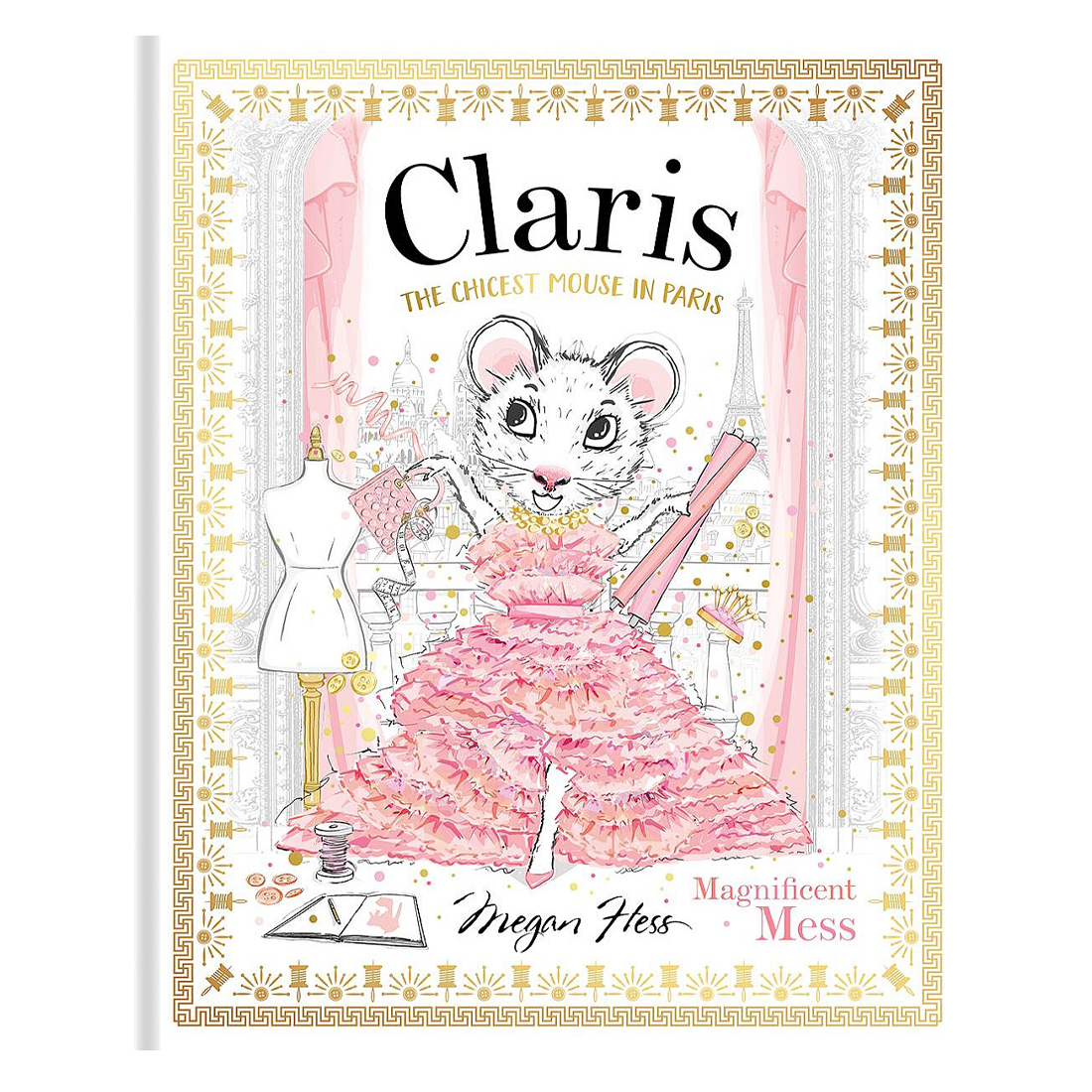 Claris: Magnificent Mess  Hardcover Book