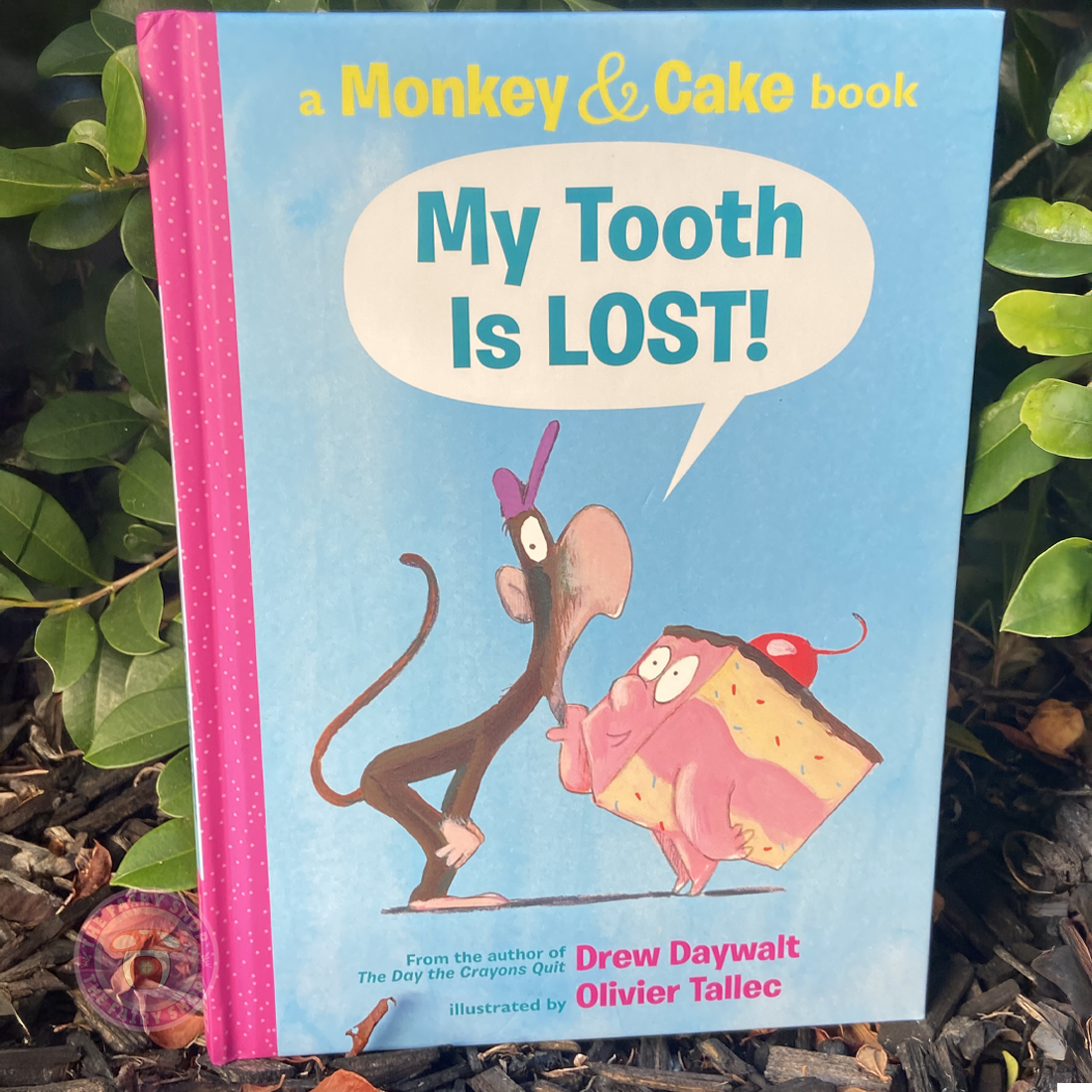 My Tooth Is LOST! (Monkey & Cake) Book